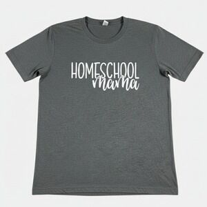 Bella Canvas Homeschool Mama Graphic Print T-Shirt Gray Size Small Short Sleeve